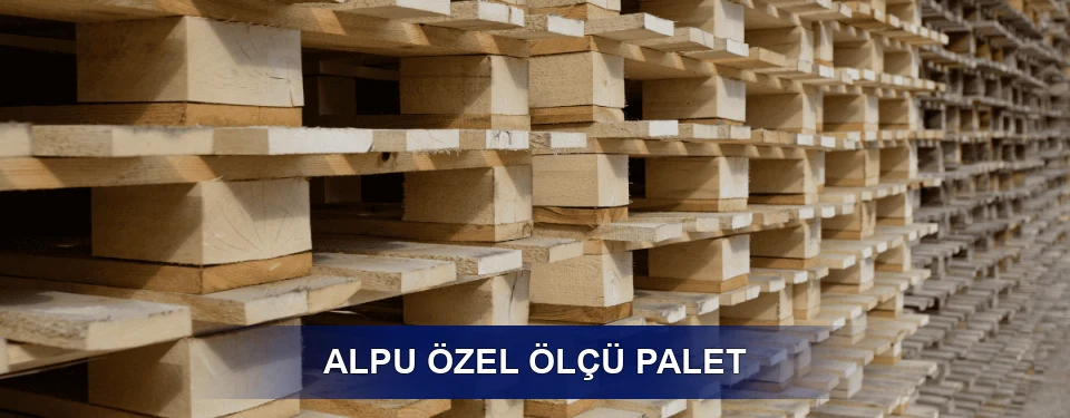 Alpu Yük Kapasitesi Alpu Yük Kapasitesi